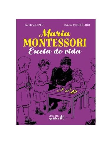 MARIA MONTESSORI ESCOLA DE VIDA