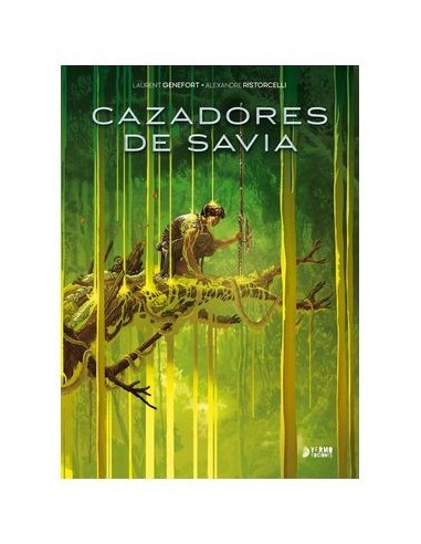 CAZADORES DE SAVIA