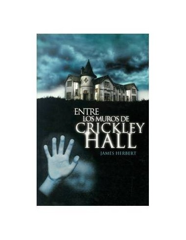 ENTRE LOS MUROS DE CRICKLEY HALL