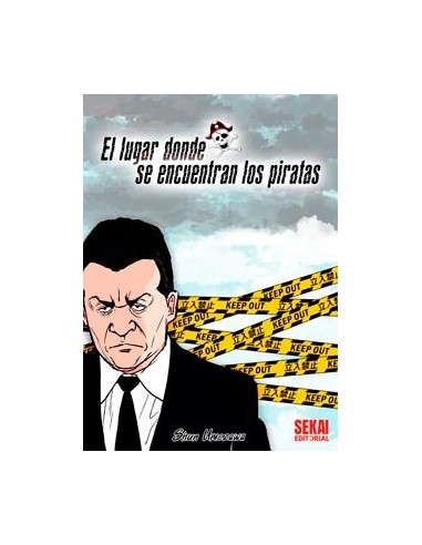 EL LUGAR DONDE SE ENCUENTRAN LOS PIRATAS