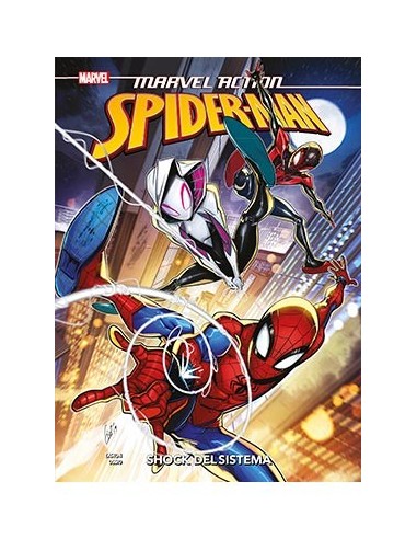 MARVEL ACTION. SPIDERMAN 05. SHOCK DEL SISTEMA