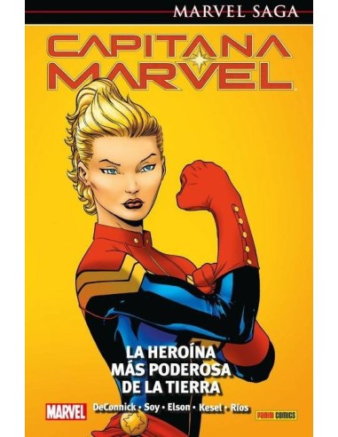 CAPITANA MARVEL 01: LA HEROINA MAS PODEROSA DE LA TIERRA (MARVEL SAGA 83)