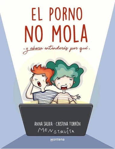 EL PORNO NO MOLA Y ahora entenderas por que