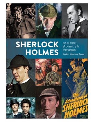 SHERLOCK HOLMES EN EL CINE, EL COMIC Y LA TELEVISION