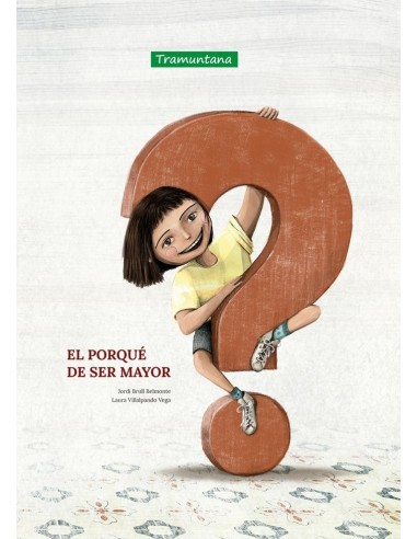 EL PORQUE DE SER MAYOR