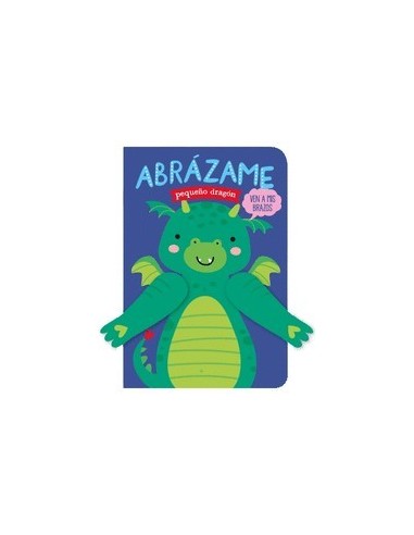 ABRAZAME PEQUEÑO DRAGON