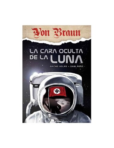 VON BRAUN. LA CARA OCULTA DE LA LUNA (2ª EDICION)