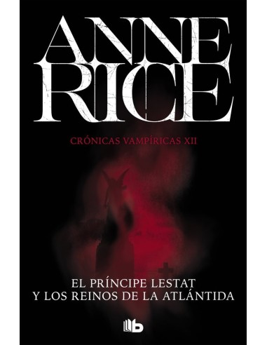 PRINCIPE LESTAT Y LOS REINOS DE LA ATLANTID