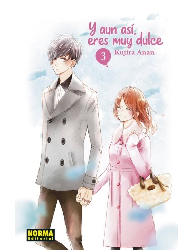 Y AUN ASI ERES MUY DULCE 3