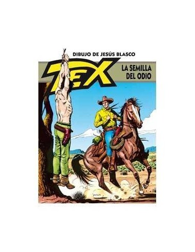 TEX: LA SEMILLA DEL ODIO