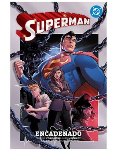 DC PREMIERE. AMANECER DE DC. SUPERMAN 02. EL ENCADENADO