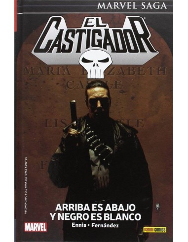 EL CASTIGADOR 05. ARRIBA ES ABAJO Y NEGRO ES BLANCO (MARVEL SAGA 30)