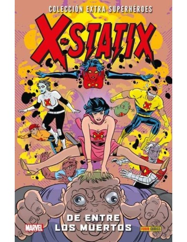 X-STATIX 02. DE ENTRE LOS MUERTOS