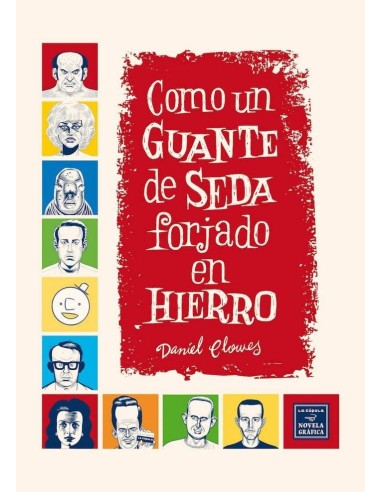 COMO UN GUANTE DE SEDAFORJADO EN HIERRO (RUSTICA) NUEVA EDICION