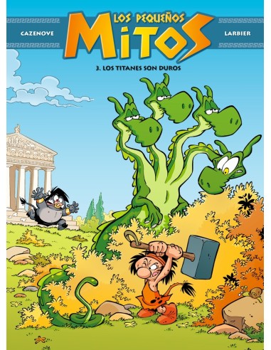 LOS PEQUEÑOS MITOS. LOS TITANES SON DUROS