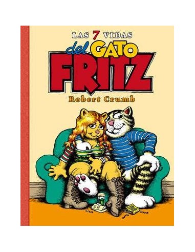 LAS 7 VIDAS DEL GATO FRITZ(RUSTICA)