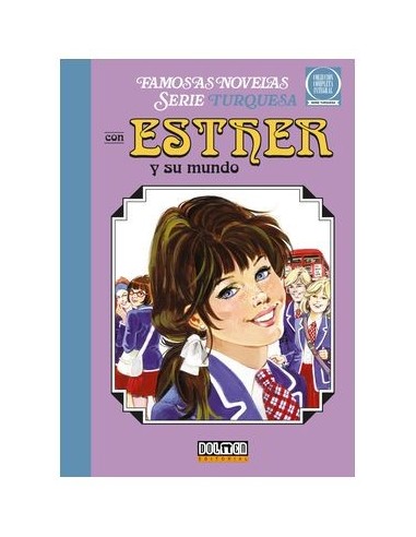 ESTHER Y SU MUNDO. SERIE TURQUESA 01