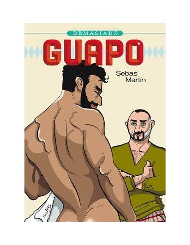 DEMASIADO GUAPO