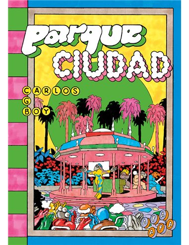 PARQUE CIUDAD