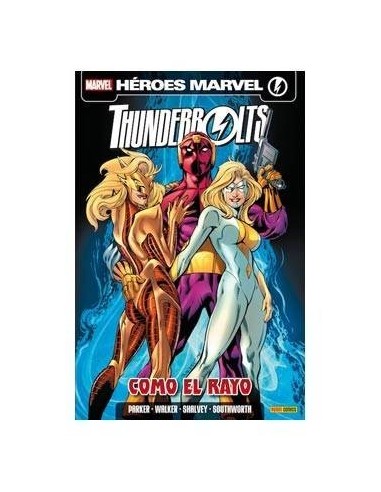 THUNDERBOLTS VOL 3 07. COMO EL RAYO