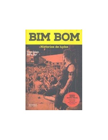 BIM BOM. HISTORIAS DE LUCHA
