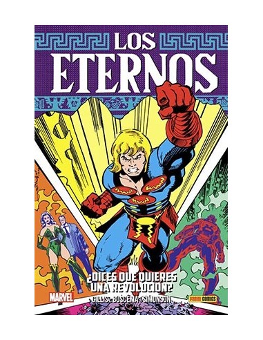 COLECCION LOS ETERNOS 06: ¿DICES QUE QUIERES UNA REVOLUCION?