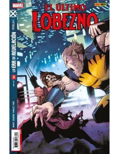 LA ERA DE REVELACION: EL ULTIMO LOBEZNO 03