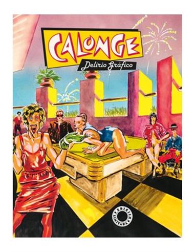 CALONGE. DELIRIO GRAFICO
