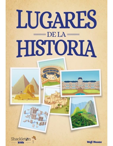 LUGARES DE LA HISTORIA