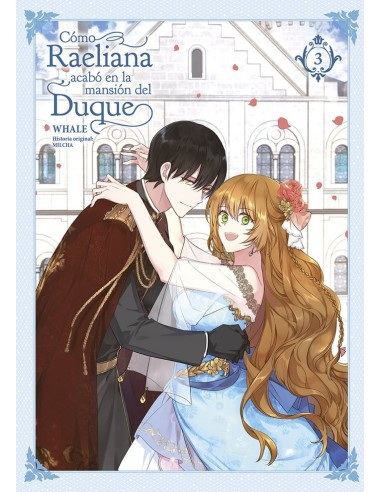 COMO RAELIANA ACABO EN LA MANSION DEL DUQUE 3